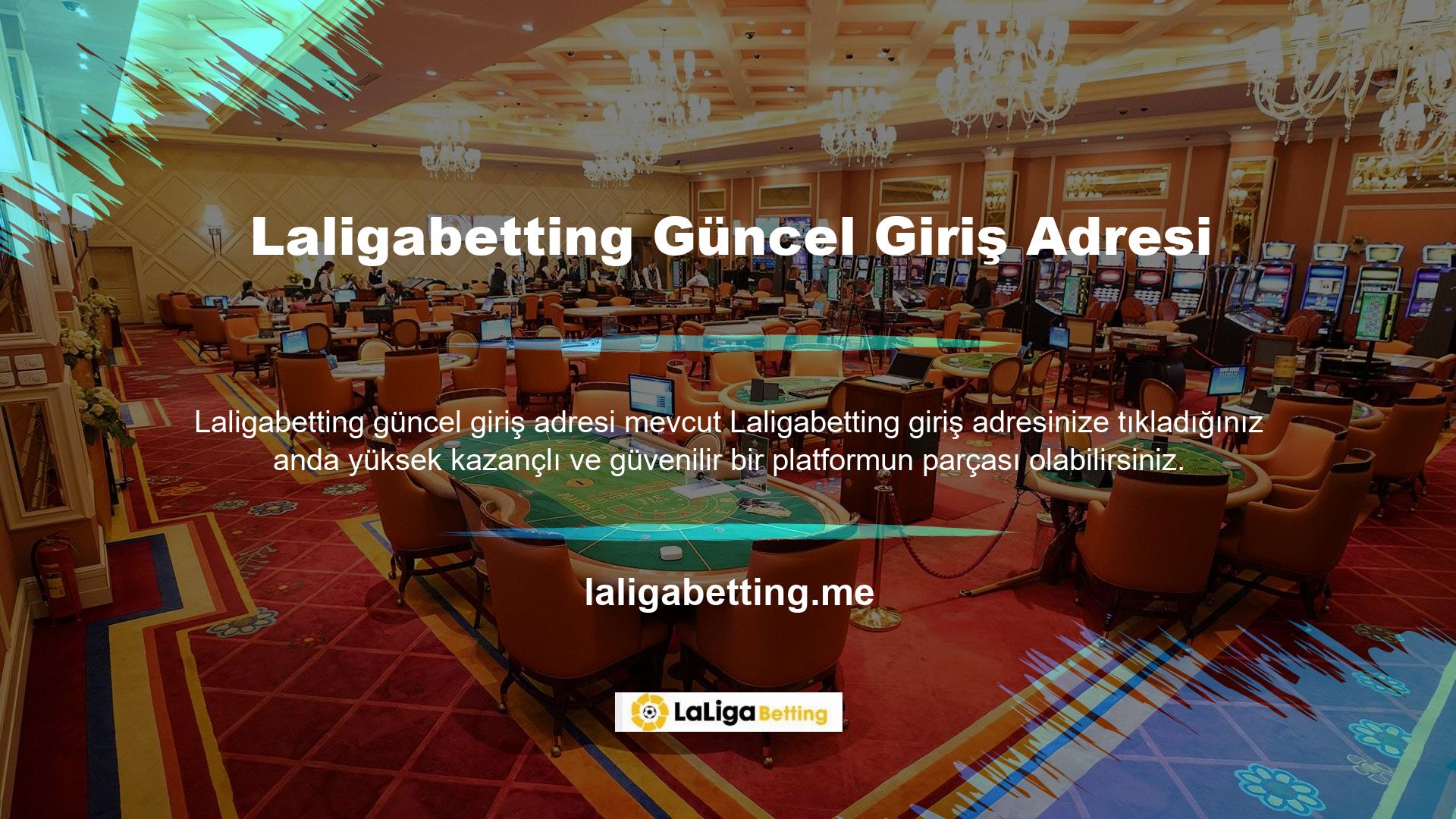 Laligabetting online casino sitesinin üyeleri tamamen lisanslı ve yasaldır